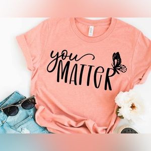 You matter